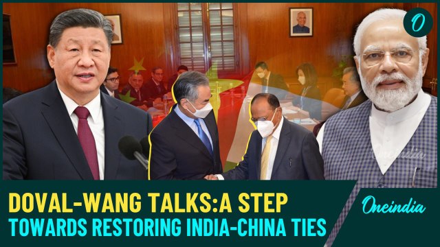 NSA Ajit Doval & China FM Wang Yi meet in China to discuss Restoring India-China Bilateral Ties