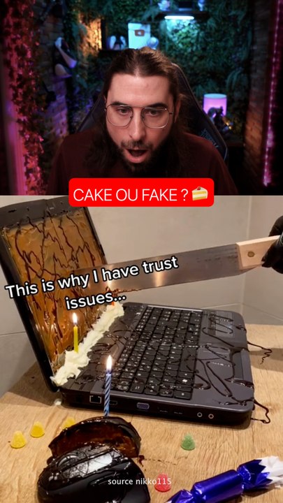 CAKE OU FAKE ?🍰