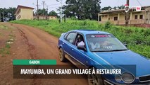 [#Reportage] Gabon : Mayumba, un grand village à restaurer
