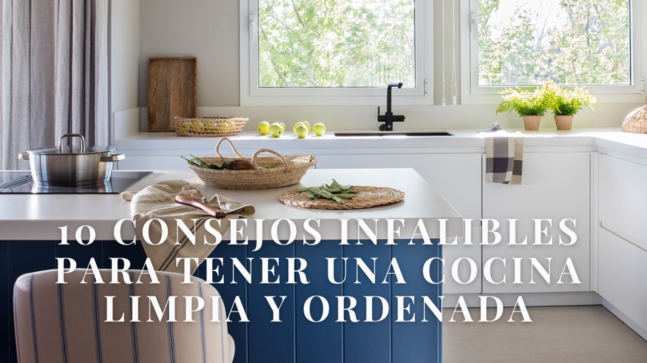 10 consejos infalibles para tener una cocina limpia y ordenada - Vídeo ...