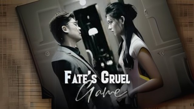 Fate's Cruel Game Chinese Engsub