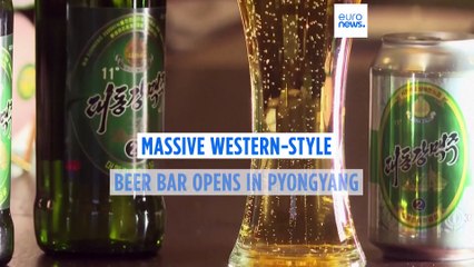 Beer for the masses? A North Korean beer bar has opened in the capital of Pyongyang