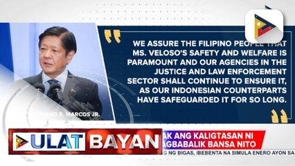 PBBM, tiniyak ang kaligtasan ni Mary Jane Veloso sa pagbabalik bansa nito