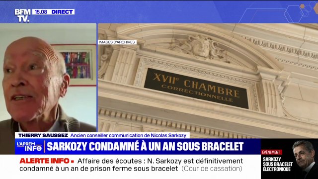Nicolas Sarkozy définitivement condamné: C'est une tache sur la justice française , dénonce Thierry Saussez, ancien conseiller en communication de l'ex-président de la République