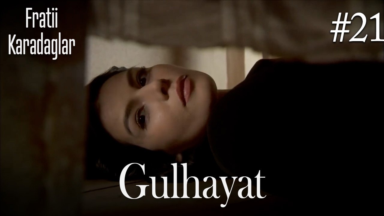 Gulhayat 21