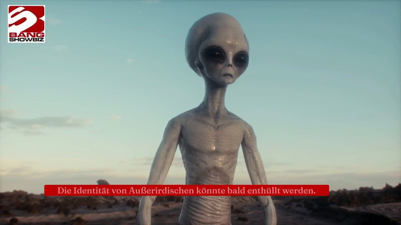 Außerirdische Identität könnte bald enthüllt werden