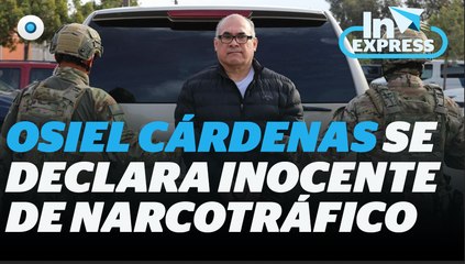 Osiel Cárdenas se declara inocente de narcotráfico I Reporte Indigo