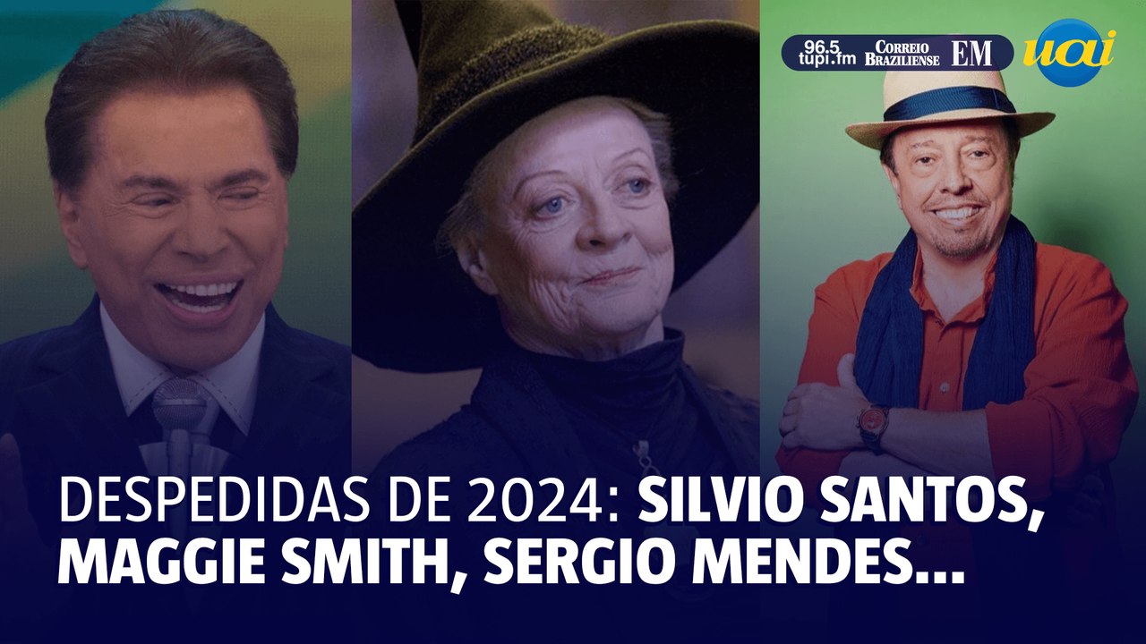 Sílvio Santos, Sergio Mendes, Paul Auster e Maggie Smith… as despedidas de 2024