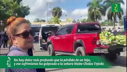 No hay dolor más profundo que la pérdida de un hijo, y ese sufrimiento ha golpeado a la señora Niobe Chalas Tejeda