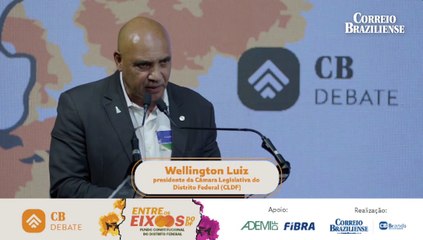 Debate CB | Entre os Eixos do DF - Wellington Luiz