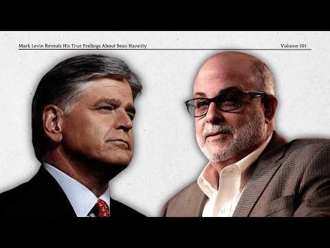 Mark Levin Reveals His True Feelings About Sean Hannity