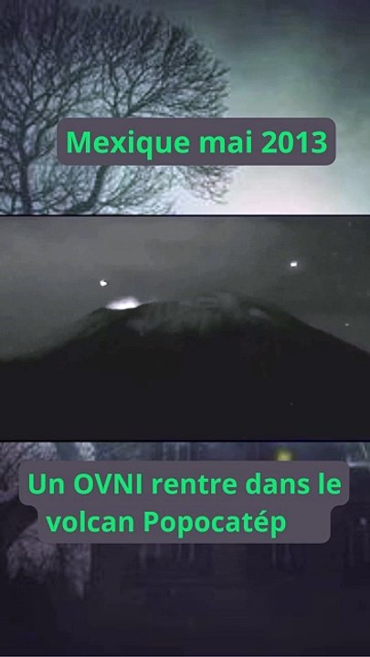 Un OVNI rentre dans un volcan au Mexique mai 2013 #ufo #ovni #alien #paranormal  #mystery