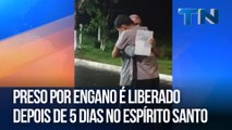 Preso por engano é liberado depois de 5 dias