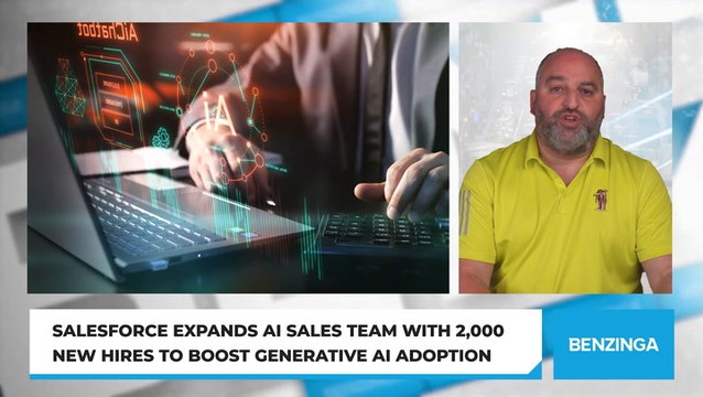 Salesforce Expands AI Sales Team With 2,000 New Hires To Boost Generative AI Adoption