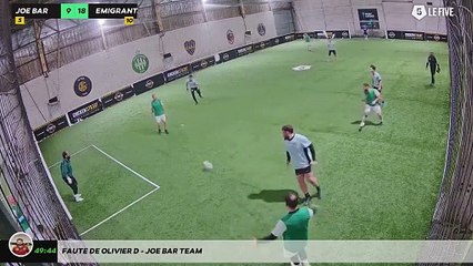 Faute de Olivier D - Joe Bar Team
