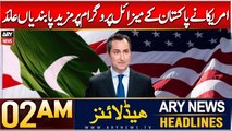 ARY News 2 AM Headlines | 19th Dec 2024 | US imposes more sanctions over Pakistan’s missile program