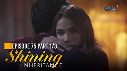 Shining Inheritance: The obsessive girlfriend strikes again! (Episode 75 - Part 1/3)