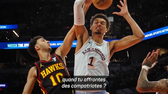 Spurs - Wembanyama : Je sais que ça va bien se passer pour Risacher