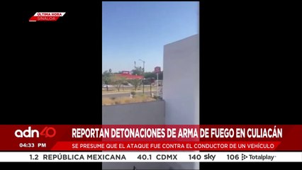 🚨¡Última Hora! Reportan detonaciones de arma de fuego en Culiacán