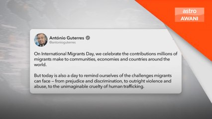 PBB seru henti diskriminasi, sokong hak migran