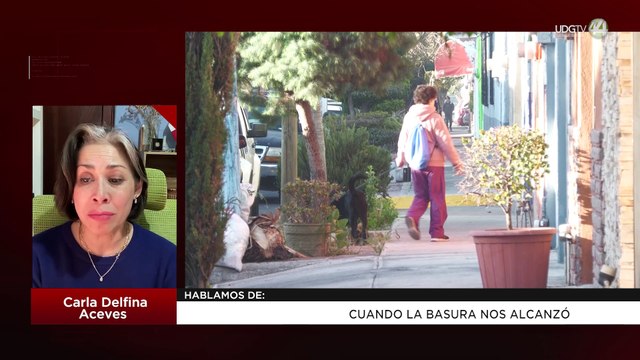 Cuando la basura nos alcanzó: Carla Delfina Aceves