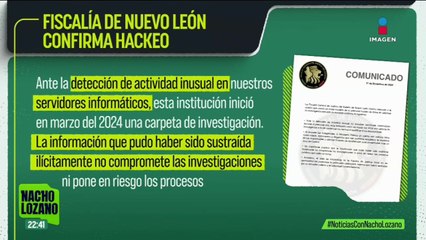 Hackearon a la Fiscalía de Nuevo León; esto explicaron las autoridades: