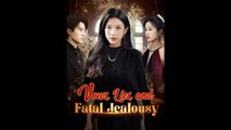 Vows, Lies, and Fatal Jealousy💔✨ Completed Short