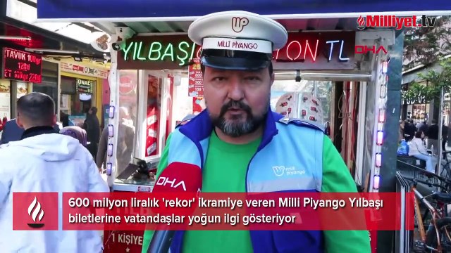 600 milyon liralık 'rekor' ikramiye! Milli Piyango Yılbaşı biletlerine yoğun ilgi