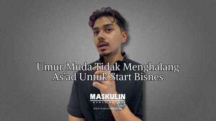 Umur Muda Tidak Menghalang As'ad Motawh Untuk Start Bisnes
