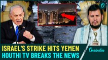 Israel's New Blitz Set Sanaa & Hodeidah Ablaze: Yemen Houthis Hit Israel Hard with Tel-Aviv Strikes