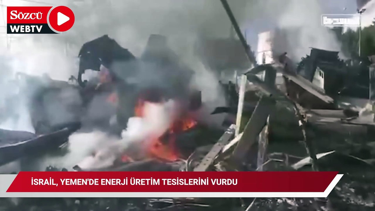 İsrail, Yemen'de enerji üretim tesislerini vurdu