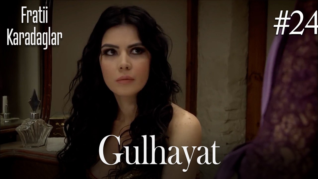 Gulhayat 24