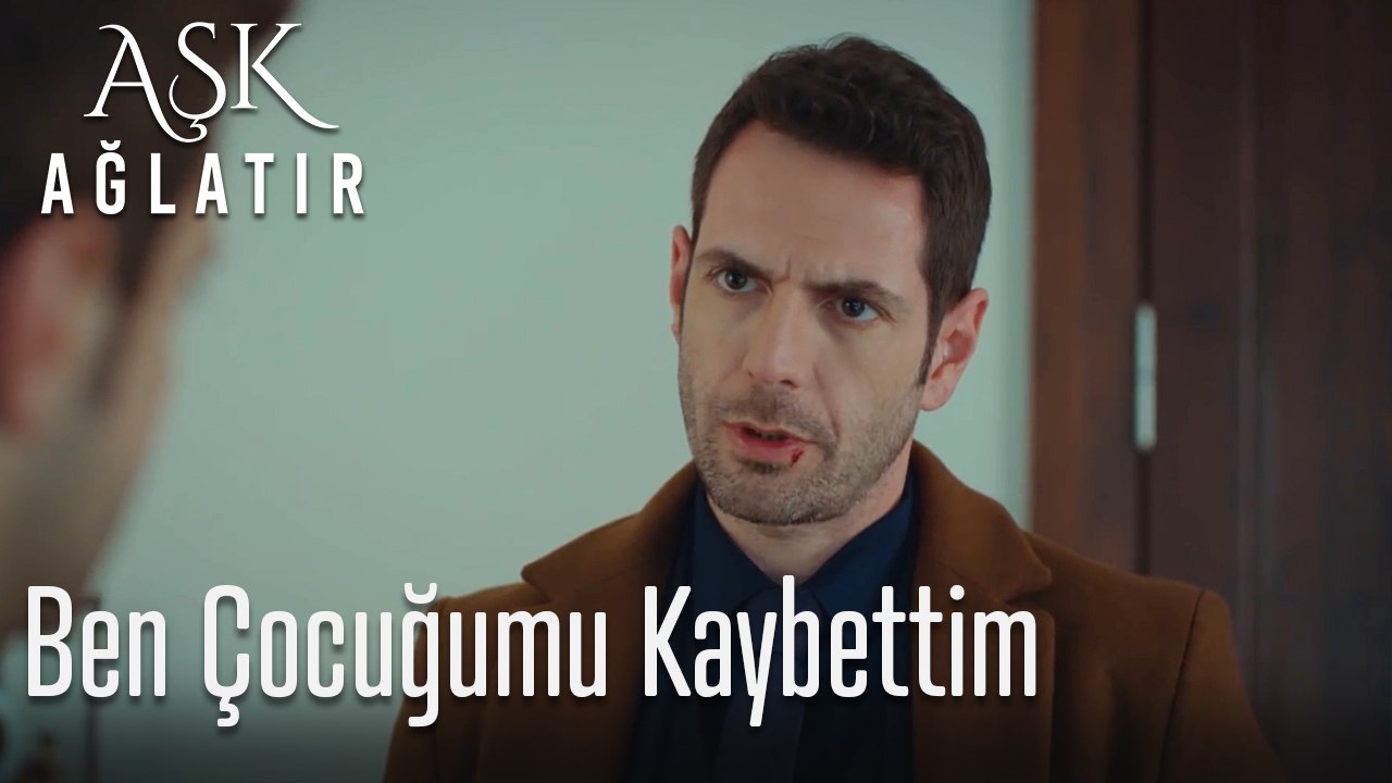 Ben, çocuğumu kaybettim
