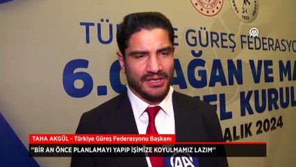 Taha Akgül: Başkanlığımızla da güreşte fark yaratmak istiyoruz