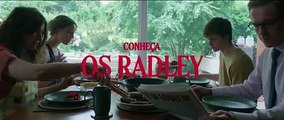 Os Radley | Trailer Legendado