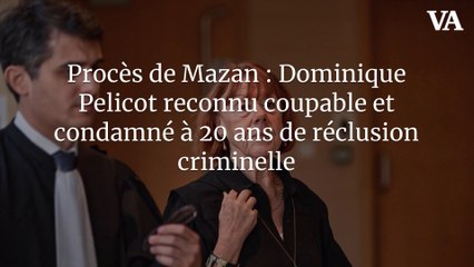 Procès de Mazan : Dominique Pelicot reconnu coupable et condamné à 20 ans de réclusion criminelle