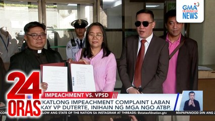 Ikatlong impeachment complaint laban kay VP Duterte, inihain ng mga NGO atbp. | 24 Oras