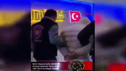193 yıl hapis cezasıyla aranıyordu! İzmir'de yakalandı