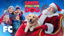 Santa Stole Our Dog- A Merry Doggone Christmas! - Full Hallmark Movie - Family Dog Adventure - FC