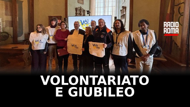 Volontariato e Giubileo, CSV Lazio e Forum Terzo Settore Lazio: presentato il progetto Vol.A In Rete