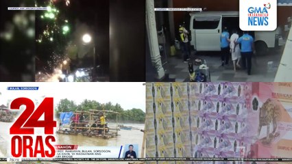 24 Oras: (Part 3) Mga tindang paputok sa Lapu-lapu City, halos sabay-sabay na sumabog; Tsino na umano'y POGO boss, dinukot ng mga nagpanggap umanong pulis; Bagong disensyo ng P500, P100 at P50 bills, ilalabas simula Dec. 23, atbp.