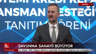 Savunma Sanayii Başkanı'ndan 'ihracat' değerlendirmesi