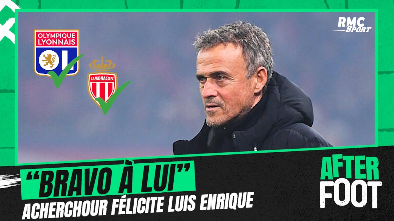 PSG : "Bravo à lui", Acherchour félicite Luis Enrique après le succès contre Lyon et Monaco