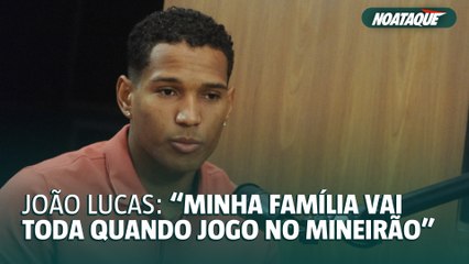 Como é duelar com Atlético e Cruzeiro? Nascido em BH, João Lucas responde