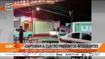 Capturan a cuatro presuntos integrantes del cártel de Chiapas y Guatemala