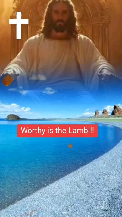 Worthy is the Lamb! Please like and subscribe.