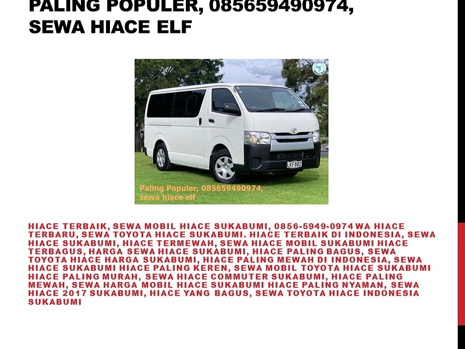 Paling Populer, 085659490974, sewa hiace elf
