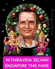 கனிகள் மூன்றும் TMS LEGEND M.THIRAVIDA SELVAN SINGAPORE TMS FANS