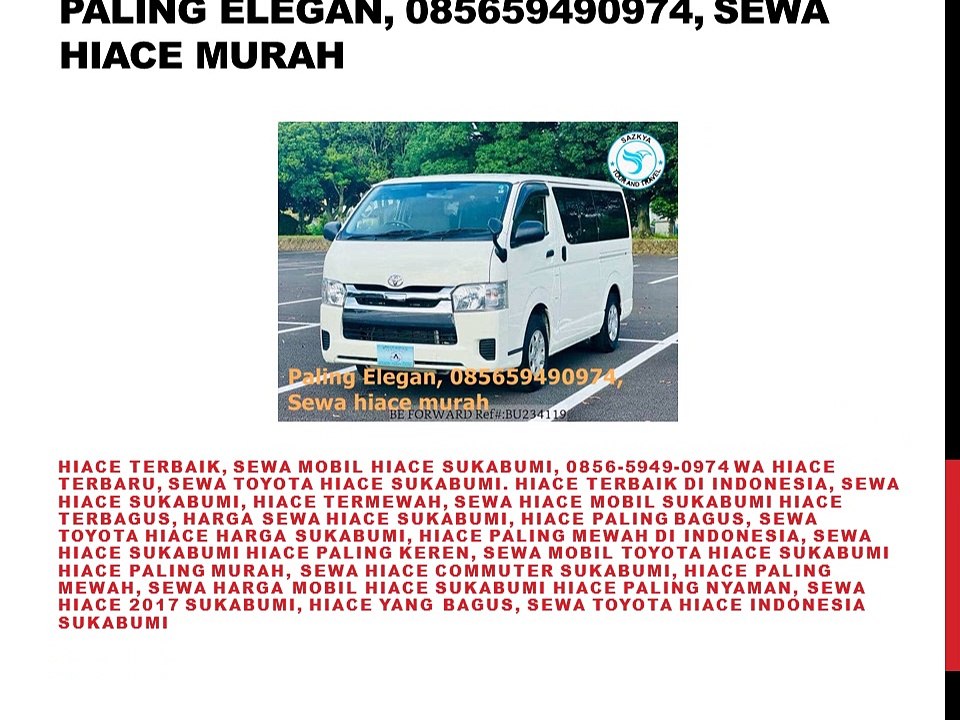 Paling Elegan, 085659490974, Sewa hiace murah