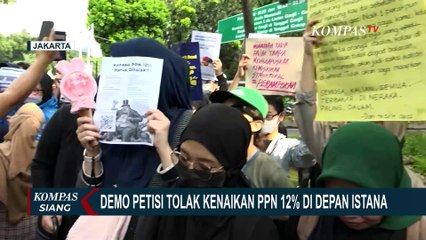 Petisi Tolak Kenaikan PPN 12%, Koordinator Demo Ungkap Ada Upaya Meredam Protes | SERIAL HARGA NAIK